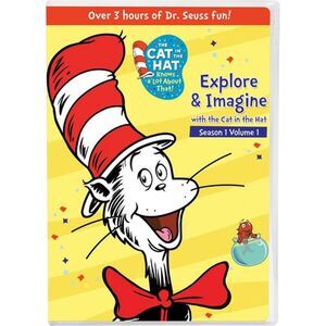 The Cat in the Hat Knows a Lot About That! Explore & Imagine With the Cat in the
